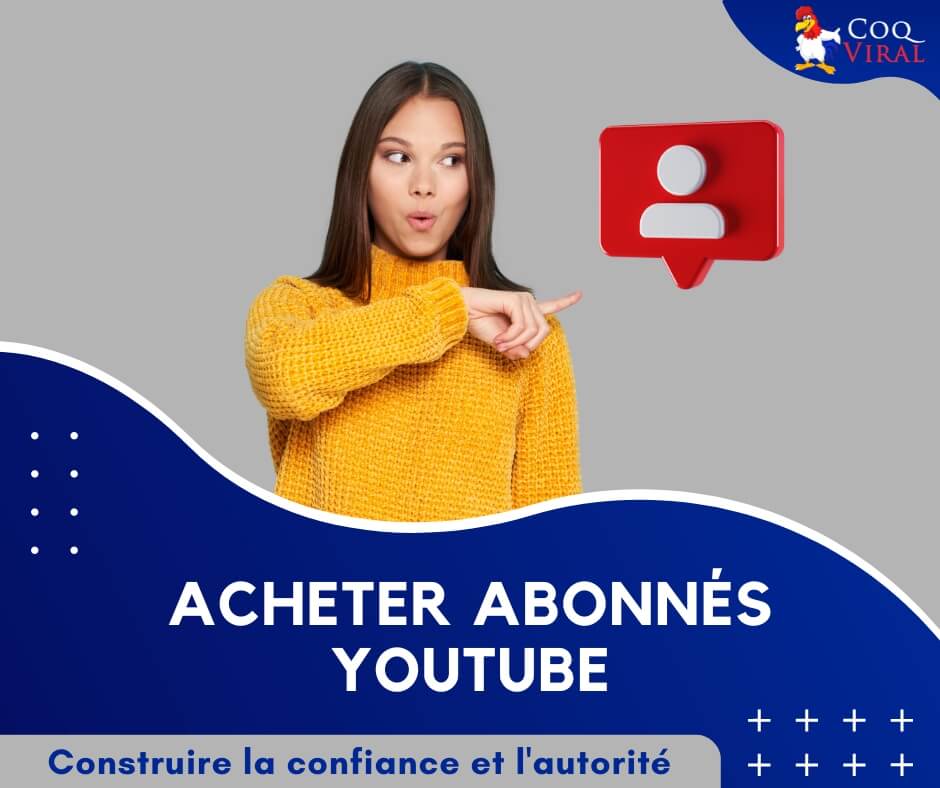 Acheter Abonnes YouTube CoqViral.fr