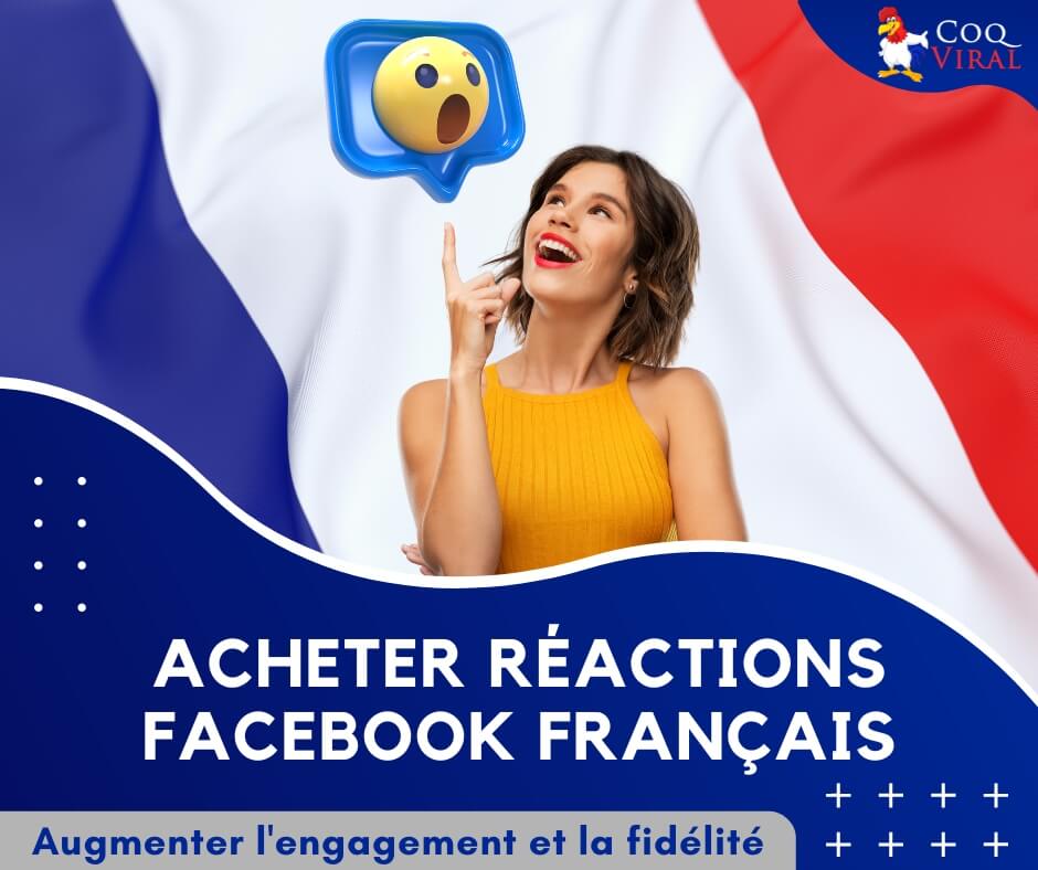 Acheter Reactions Facebook Francais CoqViral.fr