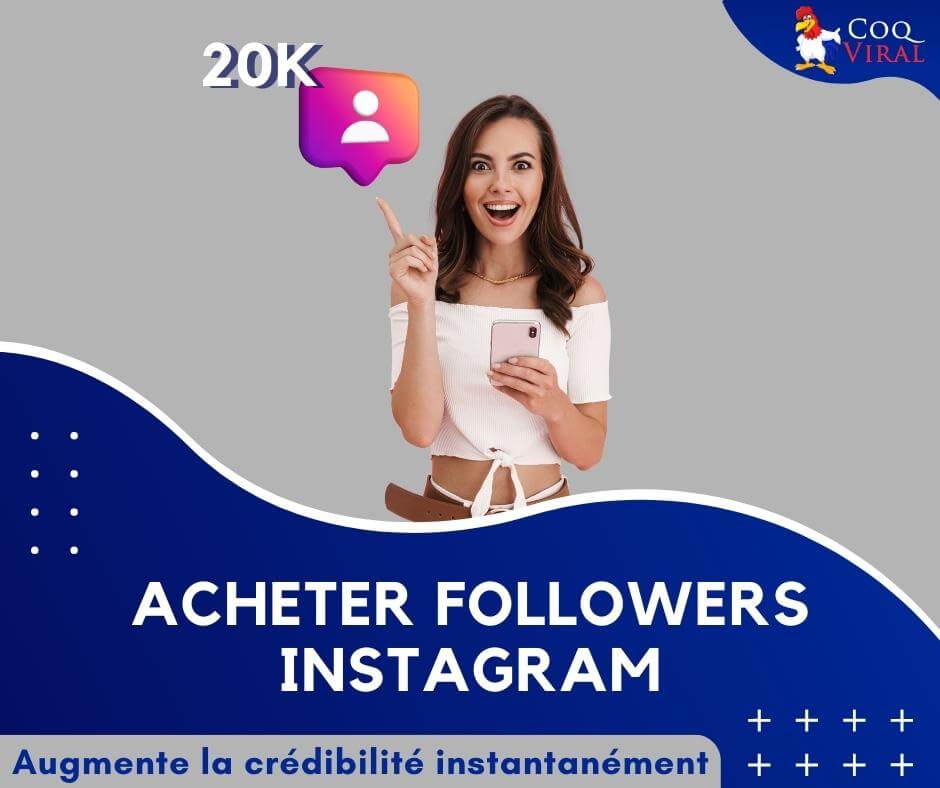 Acheter followers instagram CoqViral.fr